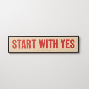 Start With Yes Print - Orange